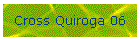 Cross Quiroga 06