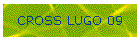 CROSS LUGO 09
