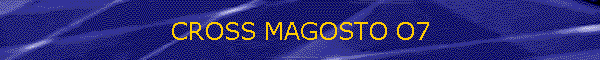 CROSS MAGOSTO O7