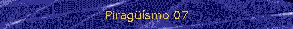 Piragsmo 07