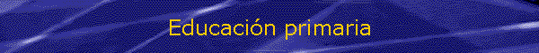 Educacin primaria
