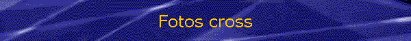 Fotos cross