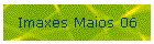 Imaxes Maios 06