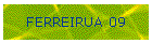 FERREIRUA 09