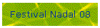 Festival Nadal 08