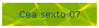 Cea sexto 07