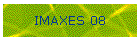 IMAXES 08
