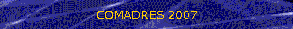 COMADRES 2007