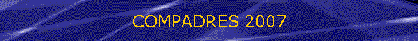 COMPADRES 2007