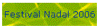 Festival Nadal 2006
