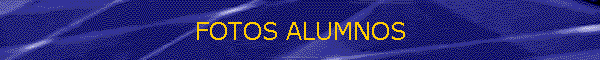FOTOS ALUMNOS