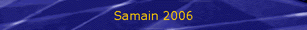 Samain 2006