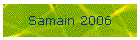 Samain 2006