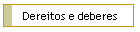 Dereitos e deberes