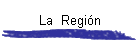 La  Regi�n