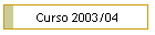 Curso 2003/04