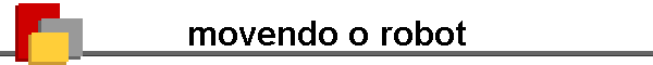 movendo o robot