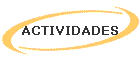 ACTIVIDADES