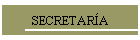 SECRETAR�A