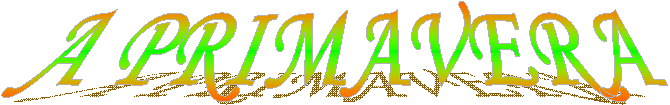 A PRIMAVERA