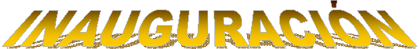 INAUGURACI�N