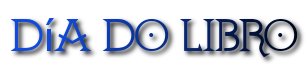 d&iacute;a do libro