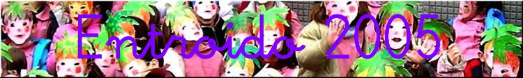 Entroido 2005