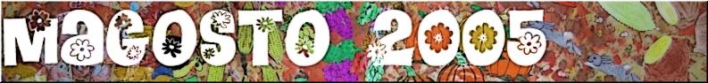 Magosto 2005