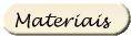 Materiais