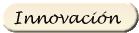 Innovaci&oacute;n