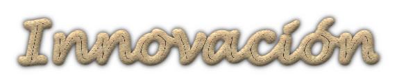 Innovaci&oacute;n