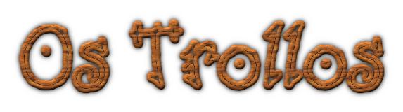 Os Trollos