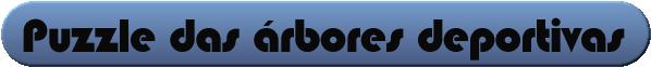 Puzzle das &aacute;rbores deportivas