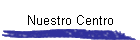 Nuestro Centro