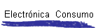 Electr�nica  Consumo