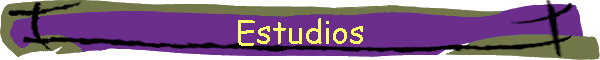 Estudios