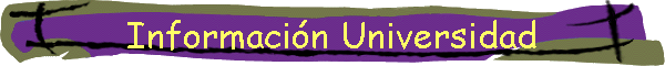 Informaci�n Universidad