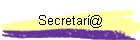 Secretar�@
