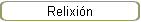 Relixi�n