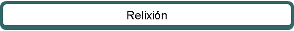Relixi�n