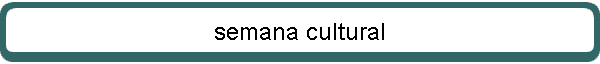 semana cultural