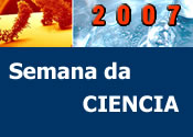 Semana da Ciencia 2007