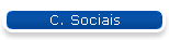 C. Sociais