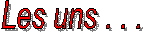 Les uns