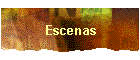 Escenas