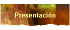 Presentaci�n