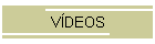 V�DEOS