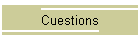 Cuestions
