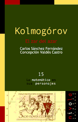 Kolmog&oacute;rov. El zar del azar 