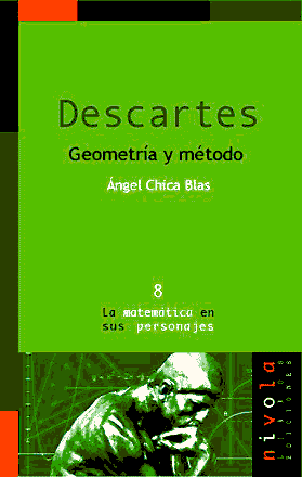 Descartes. Geometr&iacute;a y m&eacute;todo 
